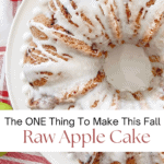 Raw Apple Cake- pin for post