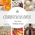 collage pin with 6 Christmas DIYs-pin